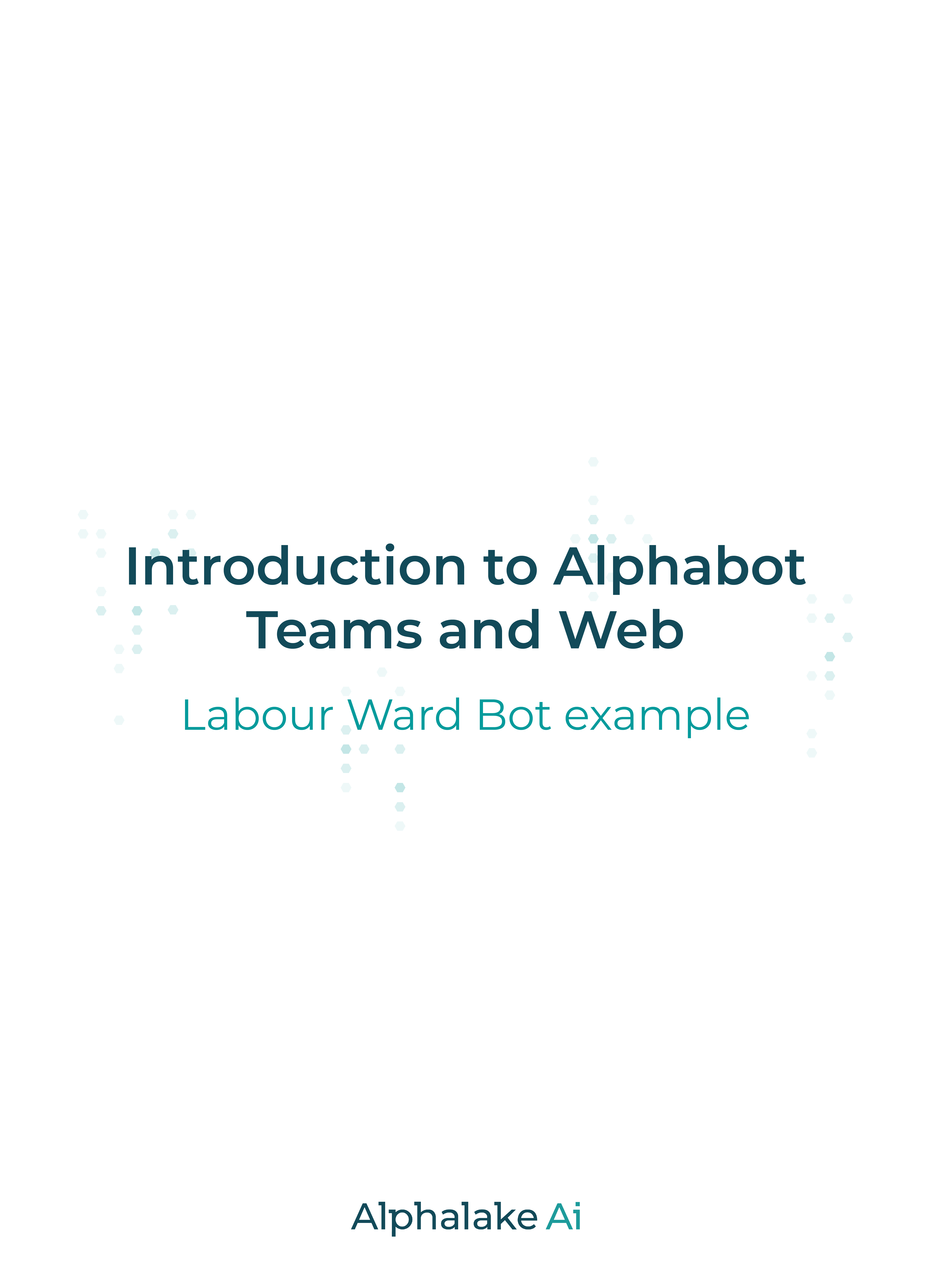 Introduction to Alphabot Teams and Web